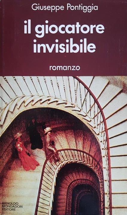 Il Giocatore Invisibile - Giuseppe Pontiggia - copertina