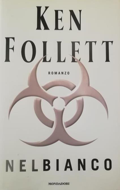 Nel bianco - Ken Follett - copertina