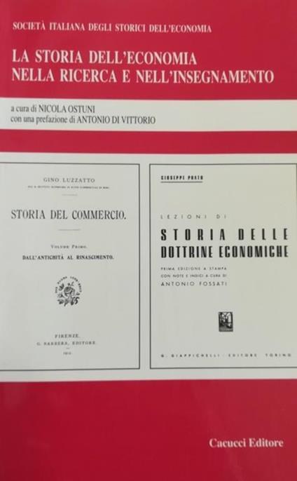 La Storia Dell'Economia Nella Ricerca E Nell'Insegnamento - Nicola Ostuni - copertina