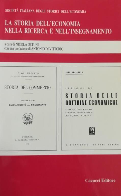 La Storia Dell'Economia Nella Ricerca E Nell'Insegnamento - Nicola Ostuni - copertina
