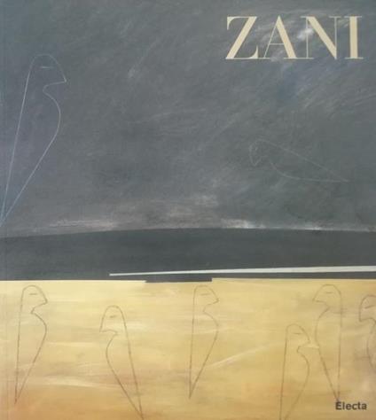 Zani: opere recenti - Marco Goldin - copertina