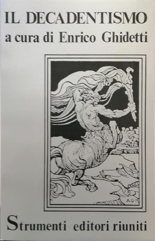 Il Decadentismo - Enrico Ghidetti - copertina