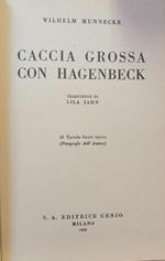 Caccia Grossa Con Hagenbeck