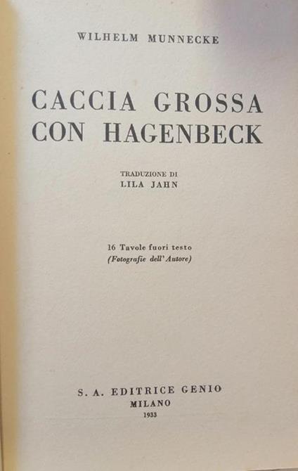 Caccia Grossa Con Hagenbeck - Wilhelm Munnecke - copertina
