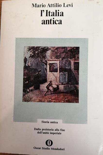 L' Italia antica - Mario Attilio Levi - copertina