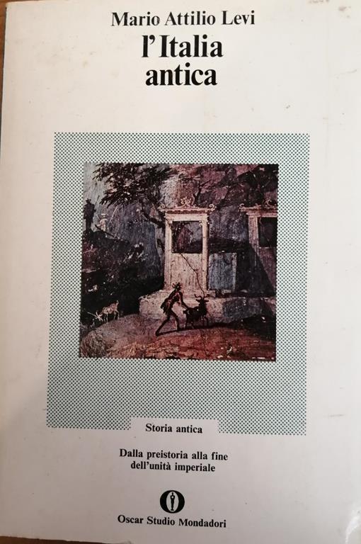 L' Italia antica - Mario Attilio Levi - copertina