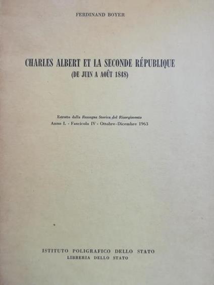 Charles Albert Et La Seconde Republique - Ferdinand Boyer - copertina