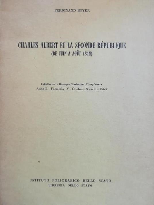 Charles Albert Et La Seconde Republique - Ferdinand Boyer - copertina