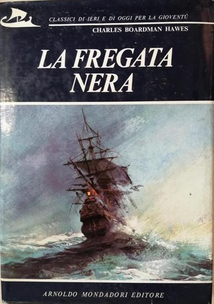 La Fregata Nera - Charles Boardman Hawes - copertina