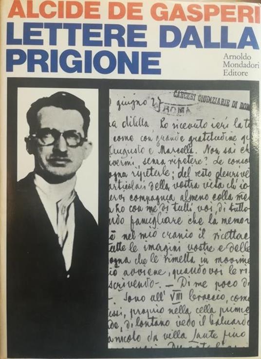 Lettere Dalla Prigione - Alcide De Gasperi - copertina