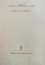 Vita In Messico
