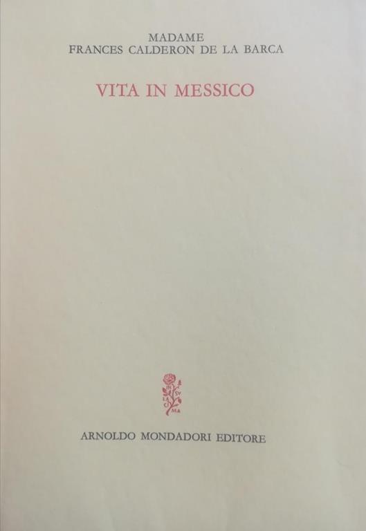 Vita In Messico - Pedro Calderón de la Barca - copertina