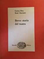 Breve storia del teatro