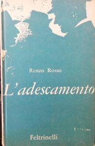 L' Adescamento - Renzo Rosso - copertina
