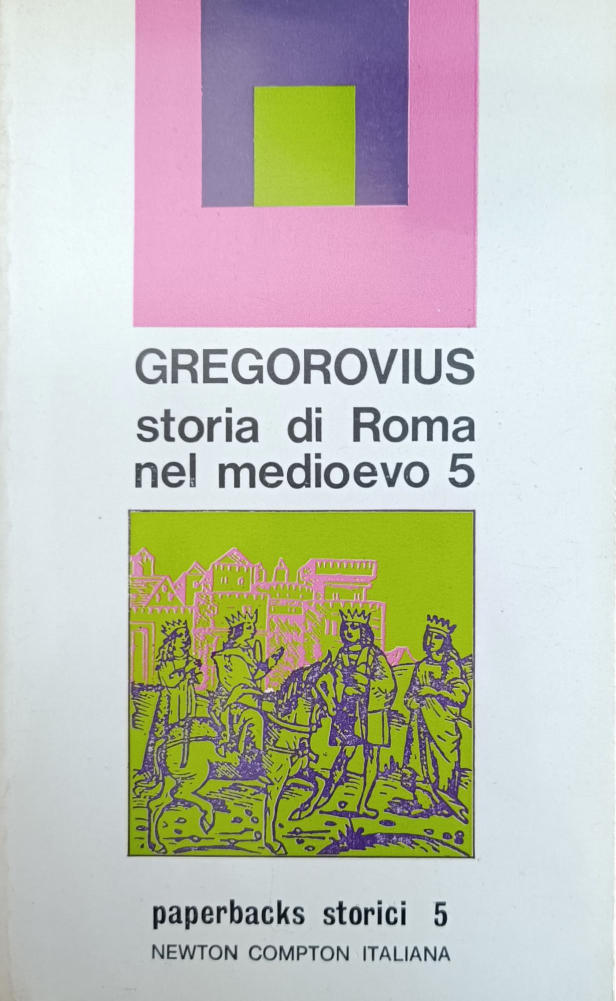 Storia Di Roma Nel Medioevo