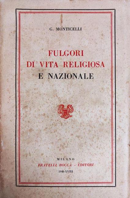 Fulgori Di Vita Religiosa E Nazionale - copertina