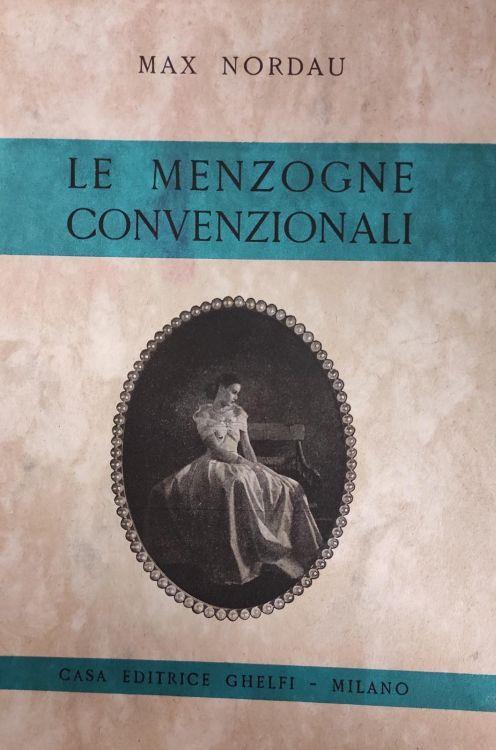 Le Menzogne Convenzionali - Max Nordau - copertina