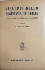 Sviluppi Dello Hegelismo In Italia