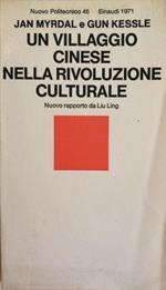 Un Villaggio Cinese Nella Rivoluzione Culturale