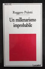 Un Millenarismo Improbabile. Le 