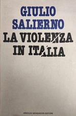 La Violenza In Italia