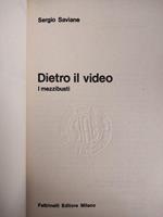Dietro Il Video. I Mezzibusti
