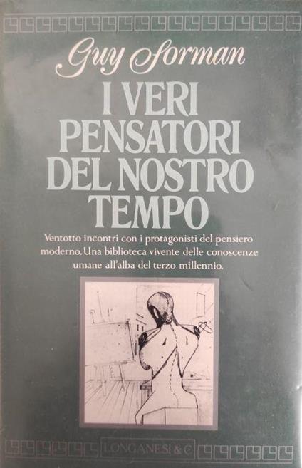 I Veri Pensatori Del Nostro Tempo - Guy Sorman - copertina