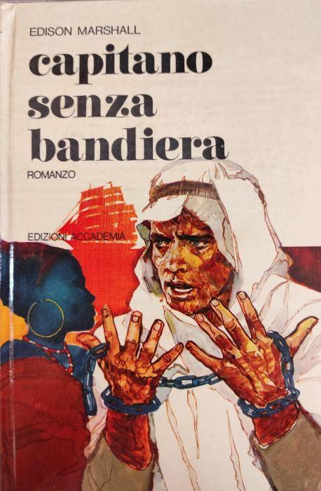 Capitano senza bandiera - Edison Marshall - copertina