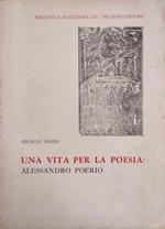 Una Vita Per La Poesia: Alessandro Poerio