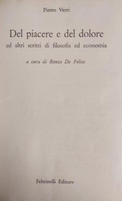 Del Piacere E Del Dolore Ed Altri Scritti - Pietro Verri - copertina