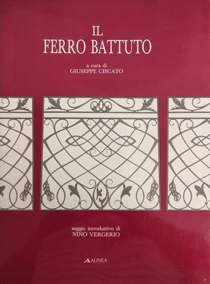 Il Ferro Battuto Di: Cisgato Giuseppe - copertina
