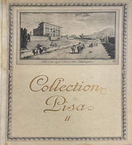 Catalogue De Collection Pisa - Ugo Ojetti - 2