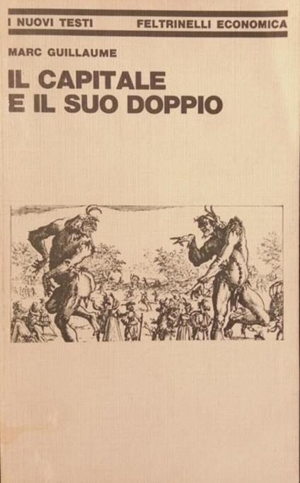 Il Capitale E Il Suo Volume Di: Guillaume Marc - copertina