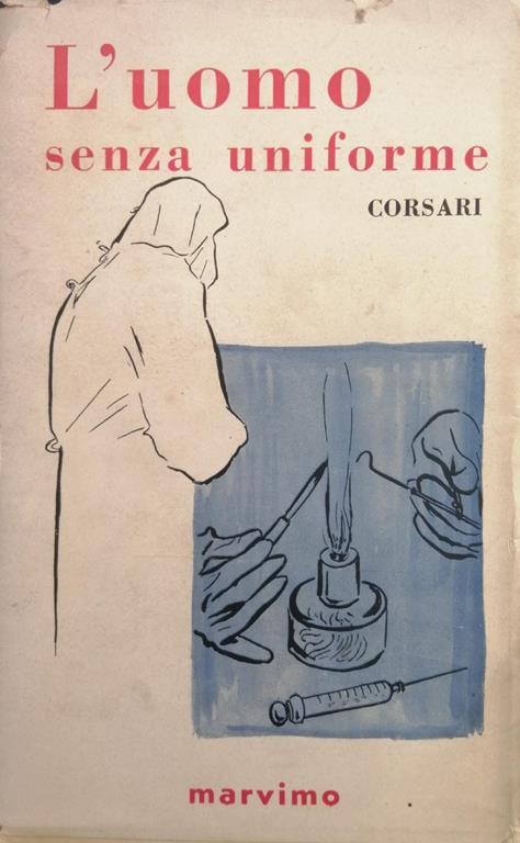 L' Uomo Senza Uniforme - Willy Corsari - copertina