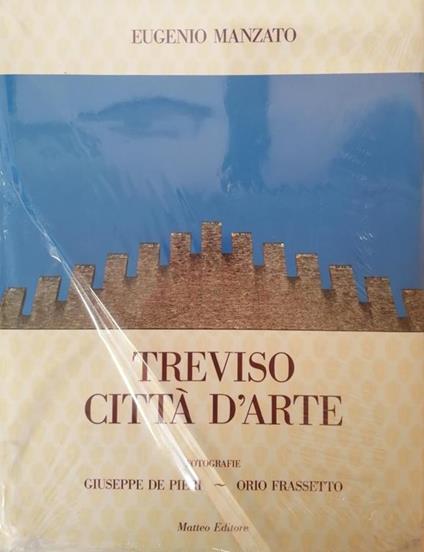 Treviso Citta' D'Arte - Eugenio Manzato - copertina