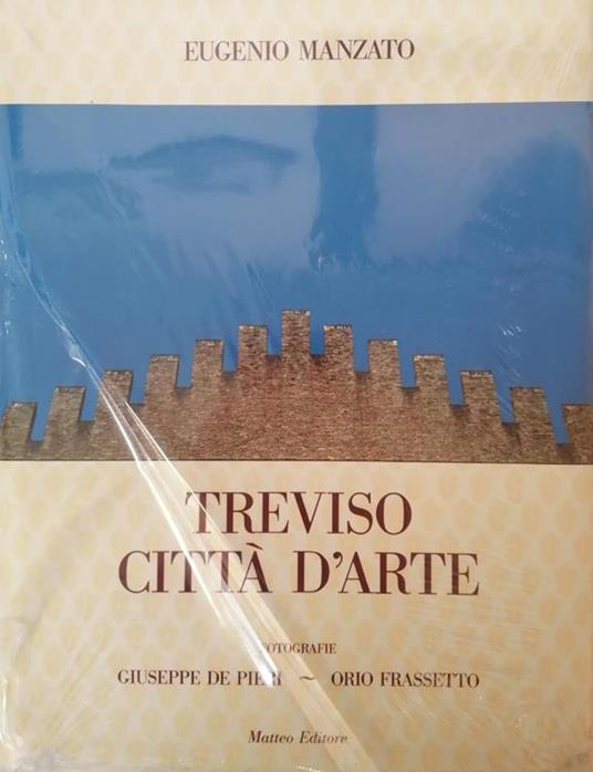 Treviso Citta' D'Arte - Eugenio Manzato - copertina