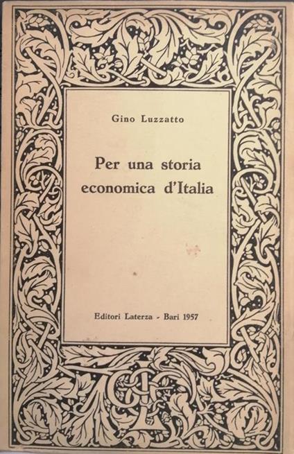 Per Una Storia Economica D'Italia - Gino Luzzato - copertina