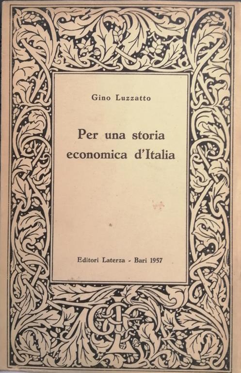 Per Una Storia Economica D'Italia - Gino Luzzato - copertina