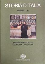 Annali 6 - Economia Naturale E Economia Monetaria