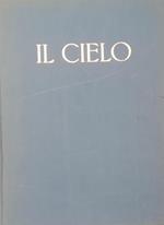 Il Cielo. Luci E Ombre Nell'Universo