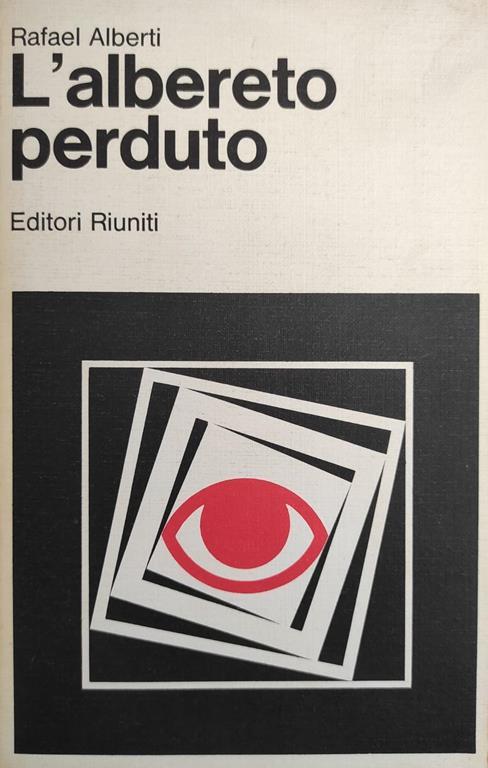 L' Albereto Perduto - Rafael Alberti - copertina