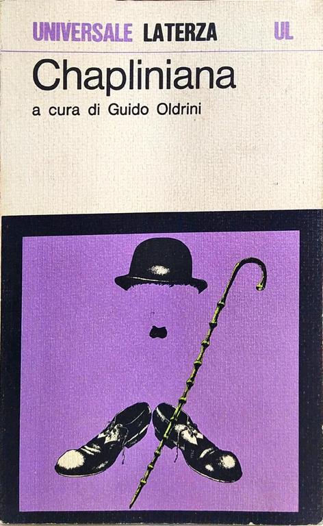 Chapliniana. Chaplin E La Critica - Guido Oldrini - copertina