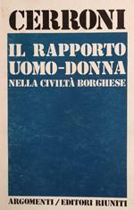 Il Rapporto Uomo-Donna Nella Civilta' Borghese