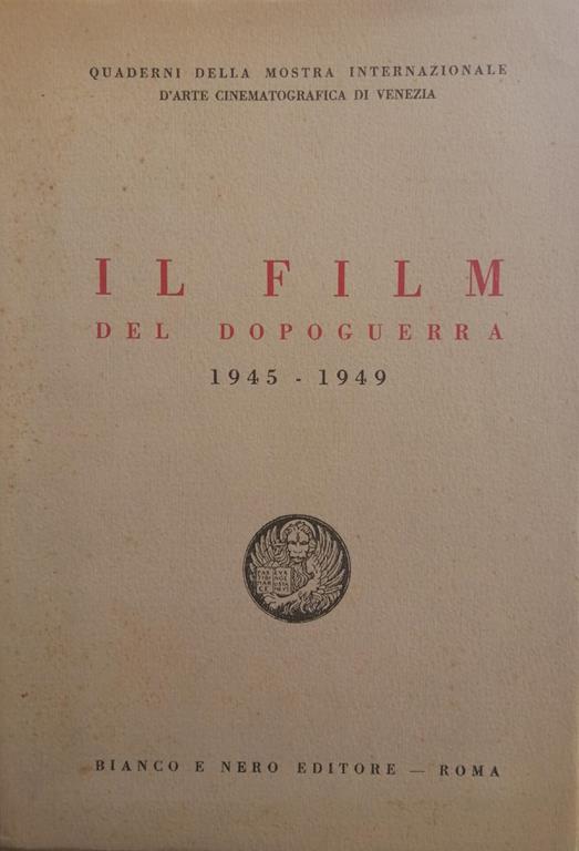 Il Film Del Dopoguerra 1945-1949 Di: S.A. - copertina