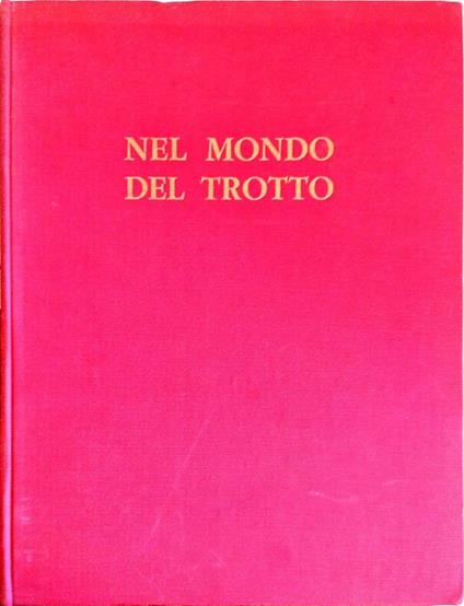 Nel Mondo Del Trotto - Enrico Canti - copertina