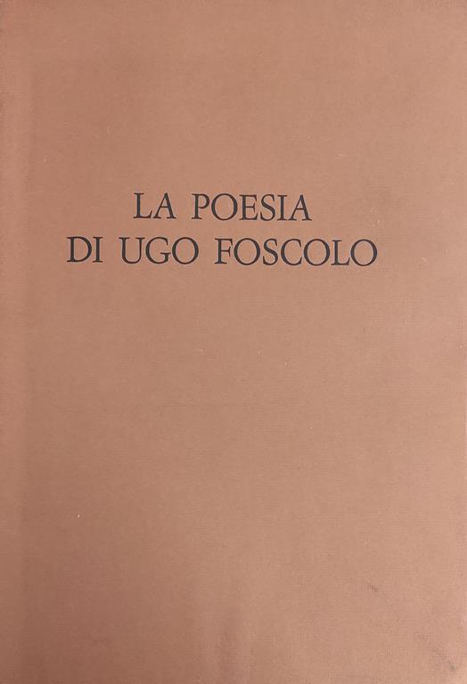 La Poesia Di Ugo Foscolo - copertina