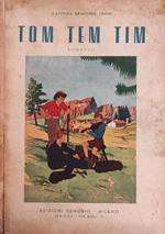 Tom Tem Tim Di: Vanni Caterina Raimondi