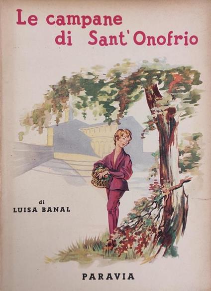 Le Campane Di Sant'Onofrio - Luisa Banal - copertina