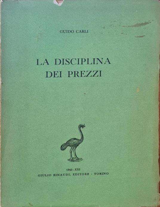 La Disciplina Dei Prezzi - Guido Carli - copertina