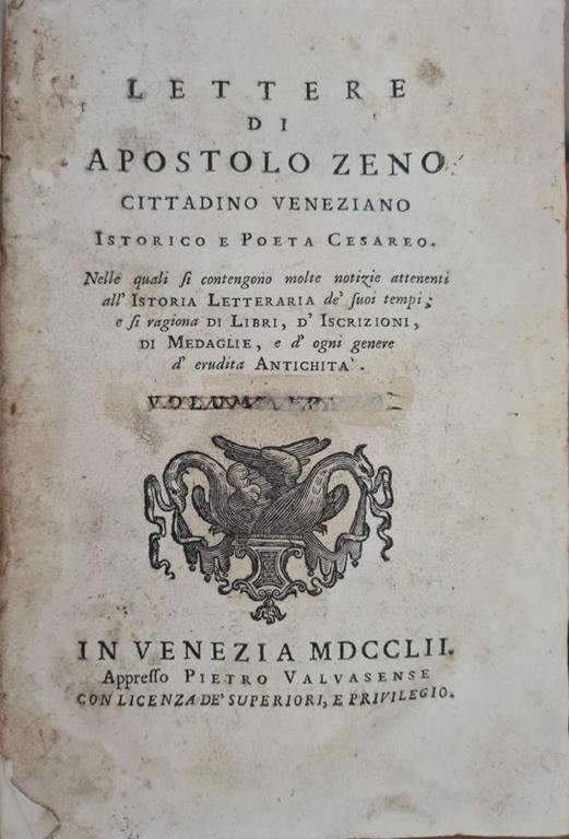 Lettere Di Apostolo Zeno. Cittadino Veneziano Istorico E Poeta Cesareo - Apostolo Zeno - copertina